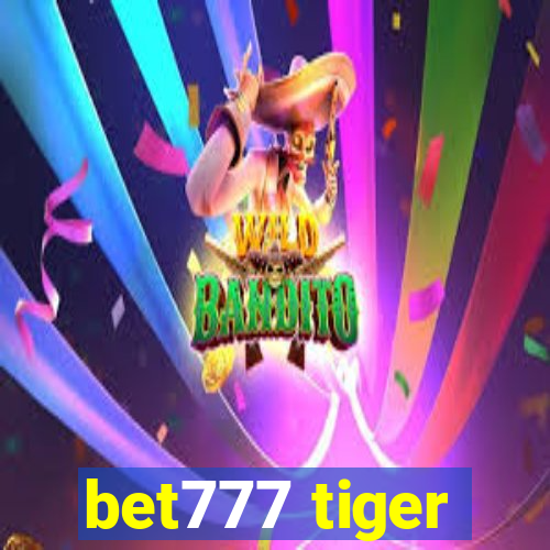 bet777 tiger